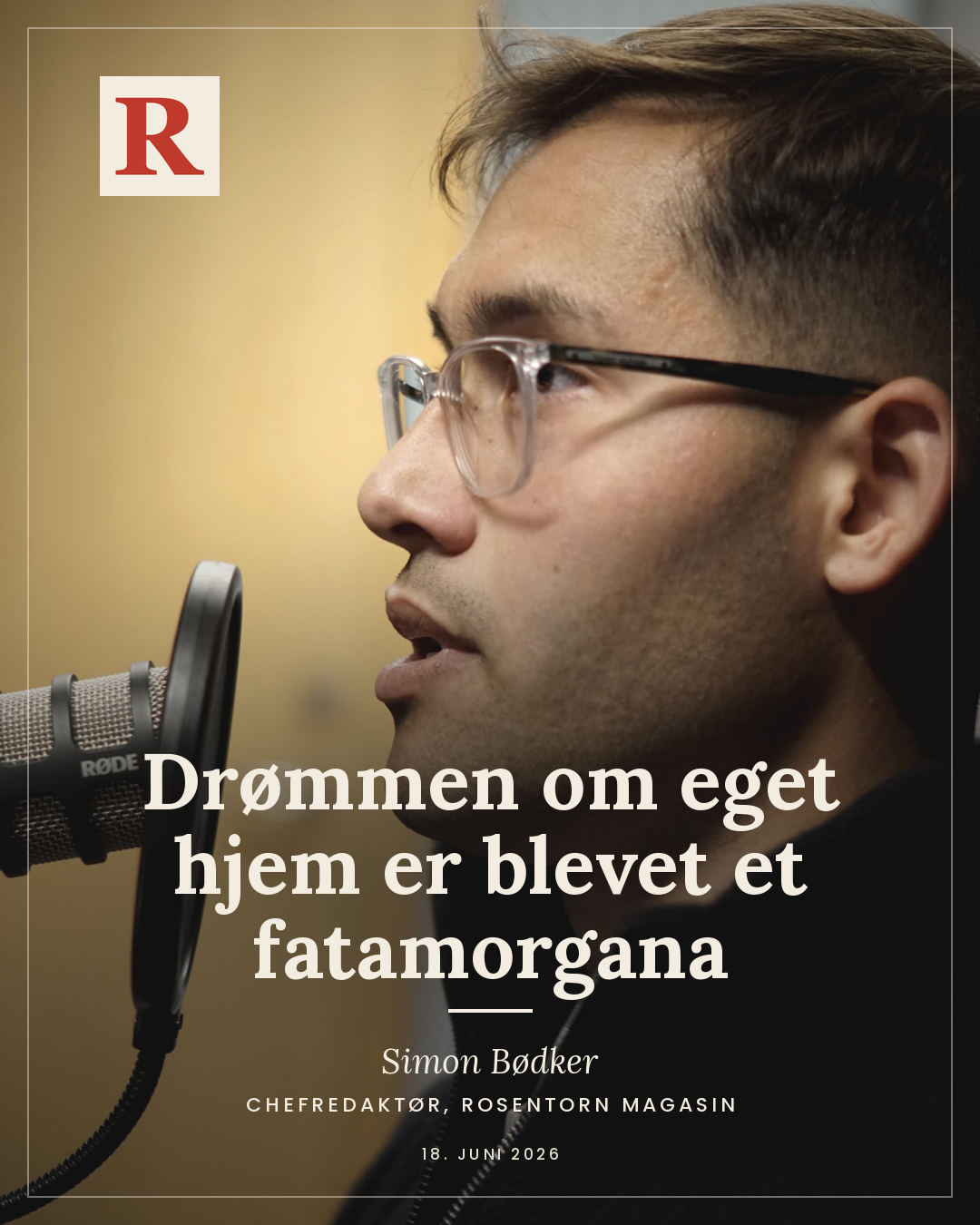 Simon Bødker – Drømmen om eget hjem er blevet et fatamorgana